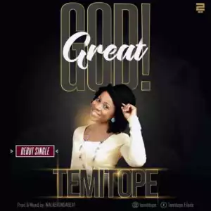 Temitope - Great God